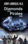 Diamonds and Pirates: A Novel
